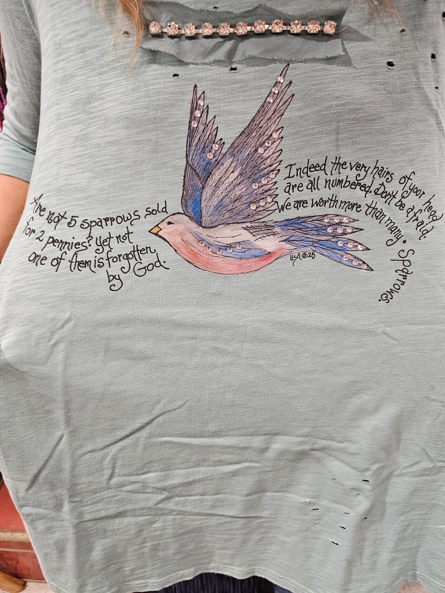 Worth More Than Many Sparrows Tattered Shirt